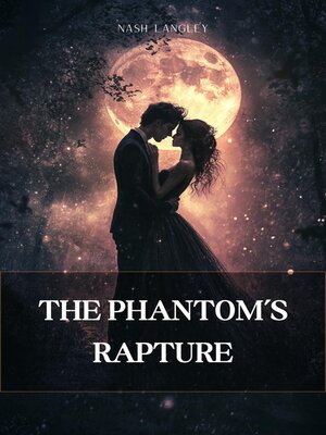 cover image of The Phantom's Rapture